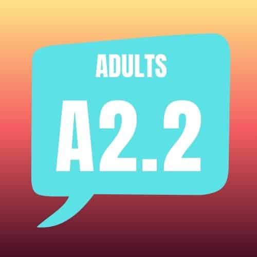 A2.2 - English for Adults